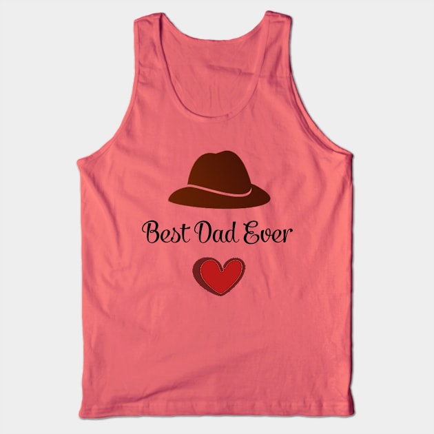 Best dad ever Tank Top by This is store